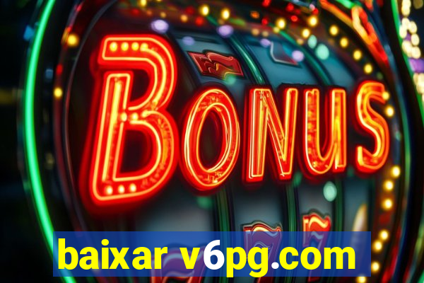 baixar v6pg.com